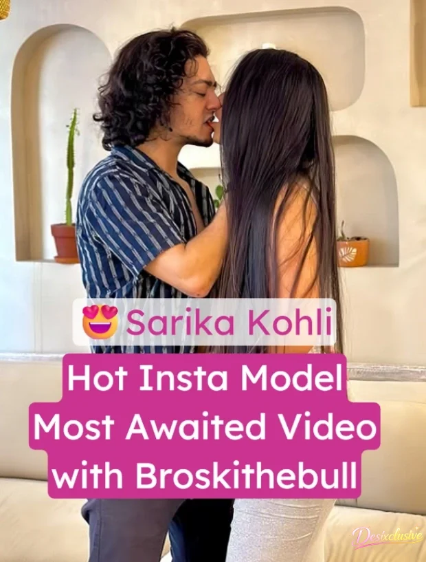 Sarika Kohli Nude Sex Video with Broskithebull | Desihub